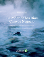 En este informe entérate cómo la planificación y la administración de la energía hidroeléctrica a escala de macrocuenca genera beneficios económicos y ambientales